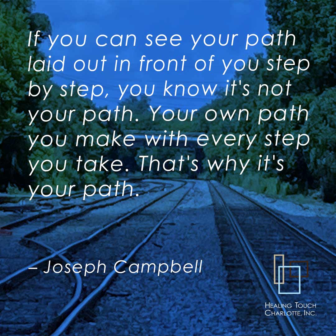 HealingTchClt's tweet photo. If you can see your path laid out in front of you step by step, you know it’s not your path. Your own path you make with every step you take. That’s why it’s your path. – Joseph Campbell
#inspiration #motivation #pain #massage #massageincharlotte #neuromuscular  #medicalmassage https://t.co/lwmrV3wRdX