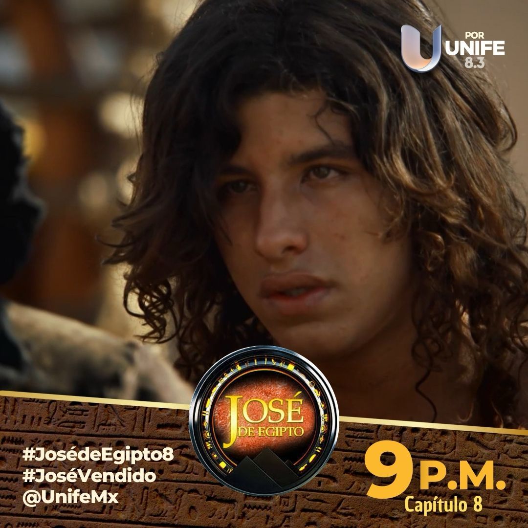 CastelanLibrado's tweet photo. 🚨🌟 ¡Prepárense para el capítulo 8 de José de Egipto por @UnifeMx! 📺 🔥Sintonicen el canal 8.3 a las 9 p.m. para vivir emociones intensas. 

#JosédeEgipto8 #JoséVendido https://t.co/eDUI3J5z7t