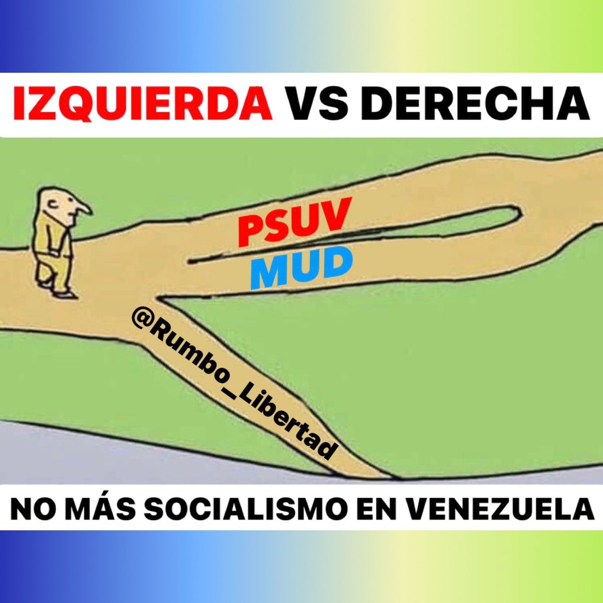 La Ruta está Demasiada clara y es la que marca @Rumbo_Libertad si queremos salir del Socialismo en Venezuela,sólo lo conseguiremos apoyando a La Verdadera Derecha venezolana