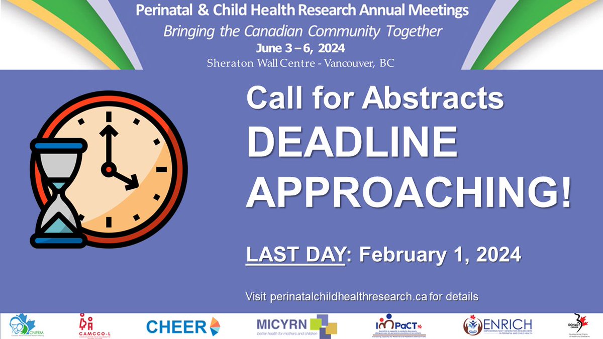 The deadline for the #CNPRM2024 and @Dohadcanada call for abstracts is approaching soon! Last day to submit: February 1, 2024. Check out the website for more info! perinatalchildhealthresearch.ca/call-for-abstr…