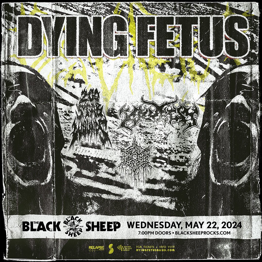 The Black Sheep (@blacksheepco) on Twitter photo On Sale Friday! ๐ฅ
<a href="/DyingFetusBand/">Dying Fetus</a> - May 22nd
+ <a href="/200StabWounds/">200 STAB WOUNDS</a> <a href="/krueltyjphc/">KRUELTY</a> & <a href="/psychoframedc/">PSYCHO-FRAME</a>
๐ซ๐ blacksheeprocks.com On Sale Friday! ๐ฅ
<a href="/DyingFetusBand/">Dying Fetus</a> - May 22nd
+ <a href="/200StabWounds/">200 STAB WOUNDS</a> <a href="/krueltyjphc/">KRUELTY</a> & <a href="/psychoframedc/">PSYCHO-FRAME</a>
๐ซ๐ blacksheeprocks.com