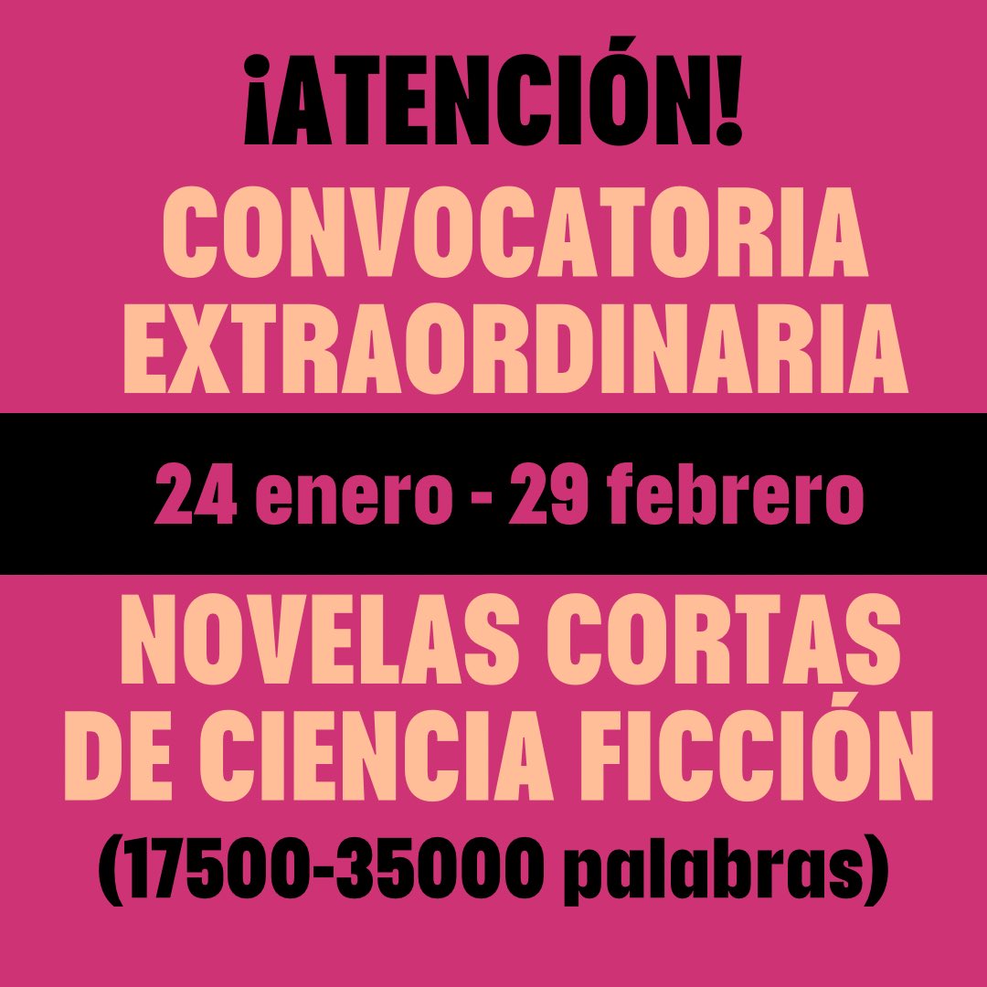 edcerbero's tweet photo. ¡ATENCIÓN! Nos ha llegado mucho material al buzón, pero pocas novelas cortas de cifi, así que lanzamos una convocatoria urgente para paliar este déficit e ir haciendo fondo de armario. Desde hoy al 29 de febrero de 2024. Os contamos todo en un HILO. Ahí va: https://t.co/76ayczkuds