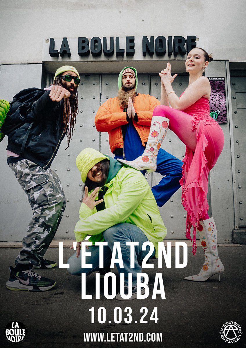 L’ÉTAT2ND &amp; LIOUBA le 10 MARS à la BOULE NOIRE ⚡️

Pour fêter un nouvel EP &amp; vinyle collector, <a href="/letat2nd/">L'ETAT2ND</a> offrira son hip-hop expérimental à l’encontre des clichés de la société actuelle.

<a href="/superliouba/">superliouba</a> ouvrira le bal avec sa Trap hybride.

🎟️ letat2nd.com
