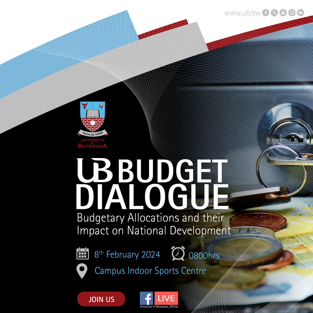 UBBotswana's tweet image. #UBBudgetDialogue #8February 
The University of Botswana is proud to host an inaugural Budget Dialogue. This event seeks to bring together esteemed experts, stakeholders, and the community to unpack the 2024 budget.
