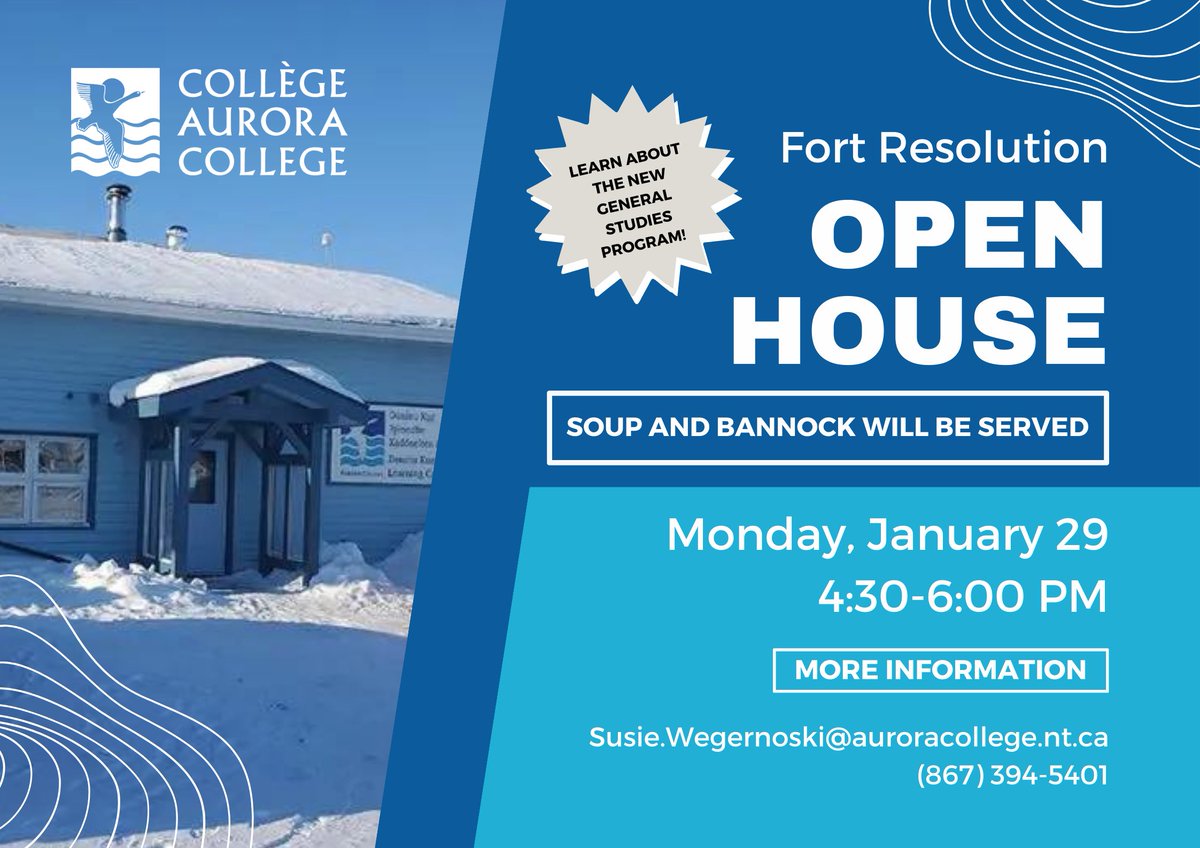 Join us for an Open House at the Community Leanring Centre in Fort Resolution.

Learn about the new general studies program on Monday, January 29 from 4:30 to 6:00 PM

For information, contact;
Susie.Wegernoski@auroracollege.nt.ca
(867) 394-5401