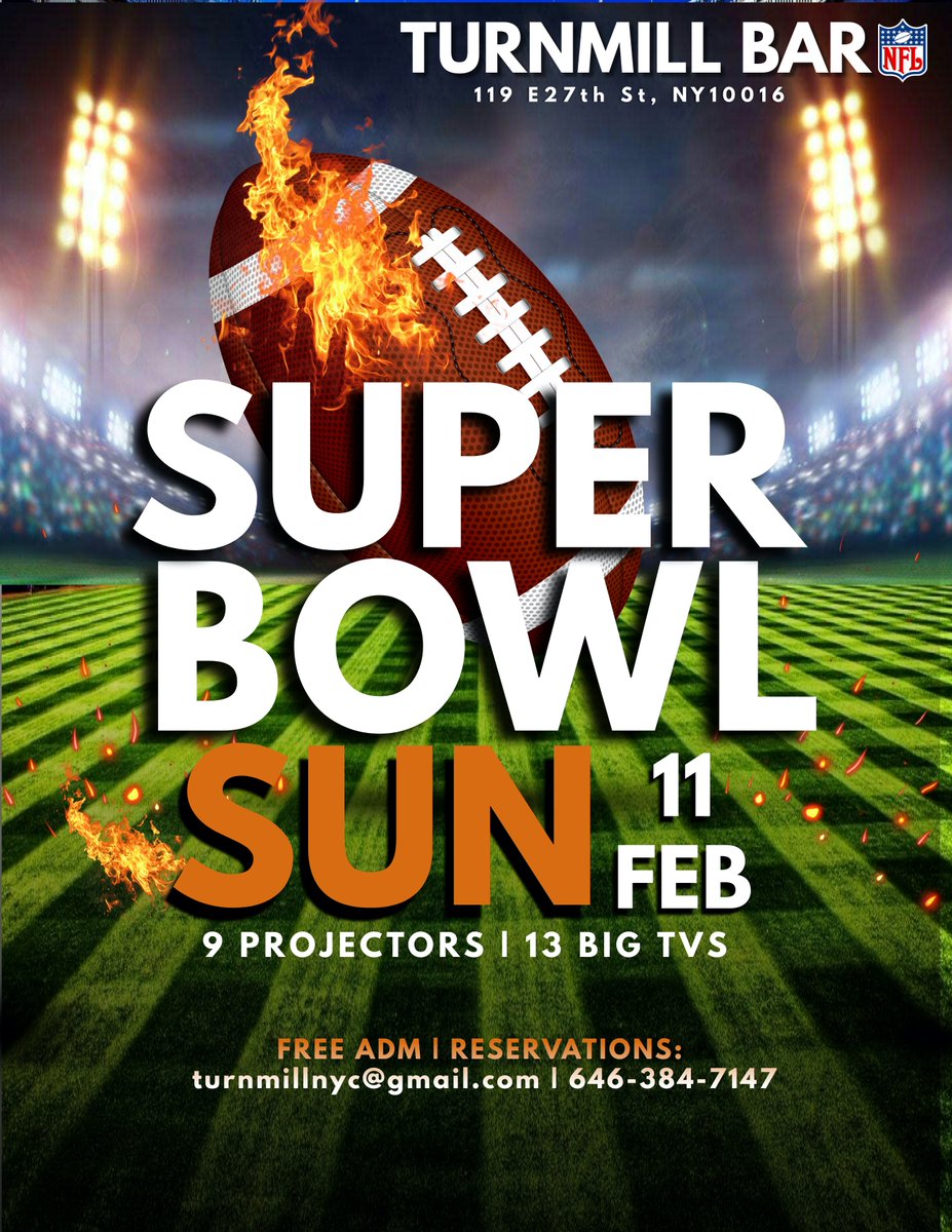 Join us for Super Bowl Sunday 11 Feb 🏈 #superbowlnyc24