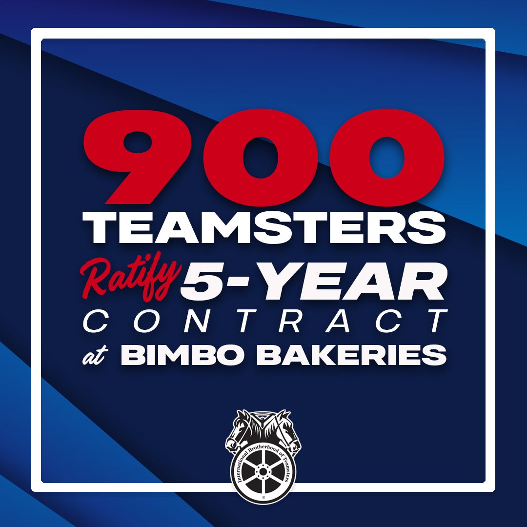 Teamsters's tweet image. TEAMSTERS RATIFY NEW CONTRACT AT BIMBO BAKERIES

Congratulations to #Teamsters who have voted overwhelmingly to ratify a new five-year contract at Bimbo Bakeries USA! The agreement secures significant pay raises and enhances health care protections for more than 900 Teamsters.