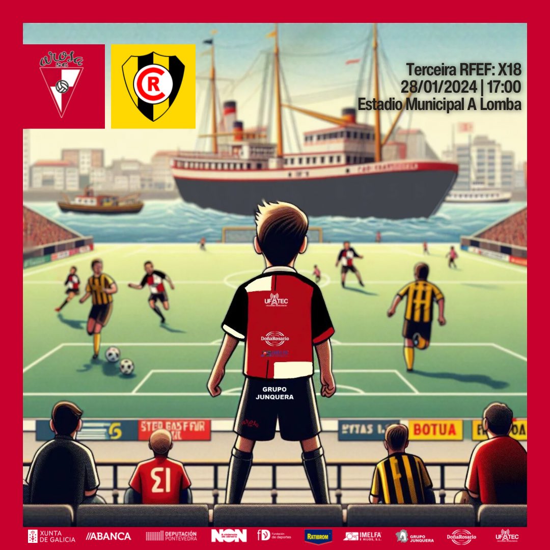 ArosaSCOficial's tweet photo. 🌊 O Rápido de Bouzas desembarca en Vilagarcía! 

🏆 #TerceraRFEF: Xornada 18
🆚 Rápido de Bouzas 
📅 Domingo, 28 de xaneiro
🕔 17:00
🏡 Estadio Municipal A Lomba 

#ForzaArosa #ArosaSC https://t.co/bPqekWj1xp