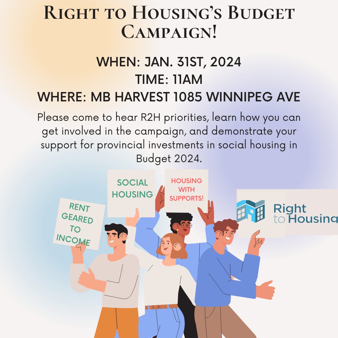 Hey out there! Join us on Jan. 31 at Harvest MB for the R2H provincial budget campaign launch! Learn about how the province should invest in social housing and how to get involved in this campaign! Jan. 31 at 11am #righttohousing @moresochousing @HousingRightsCA @CCPAMB