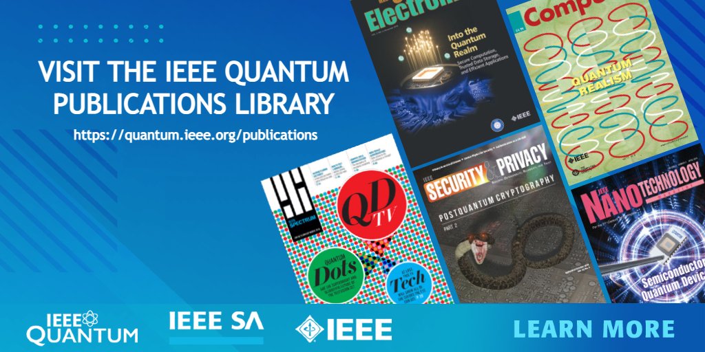 IEEE Quantum (@ieeequantum) on Twitter photo Looking for a little light reading? Then you need to visit <a href="/IEEEQuantum/">IEEE Quantum</a>'s #Publications library. We have articles, #WhitePapers, journals, and more. And don't forget to check out the #CfPs, too. Find it at our web portal: quantum.ieee.org/publications #quantum #QuantumComputing Looking for a little light reading? Then you need to visit <a href="/IEEEQuantum/">IEEE Quantum</a>'s #Publications library. We have articles, #WhitePapers, journals, and more. And don't forget to check out the #CfPs, too. Find it at our web portal: quantum.ieee.org/publications #quantum #QuantumComputing
