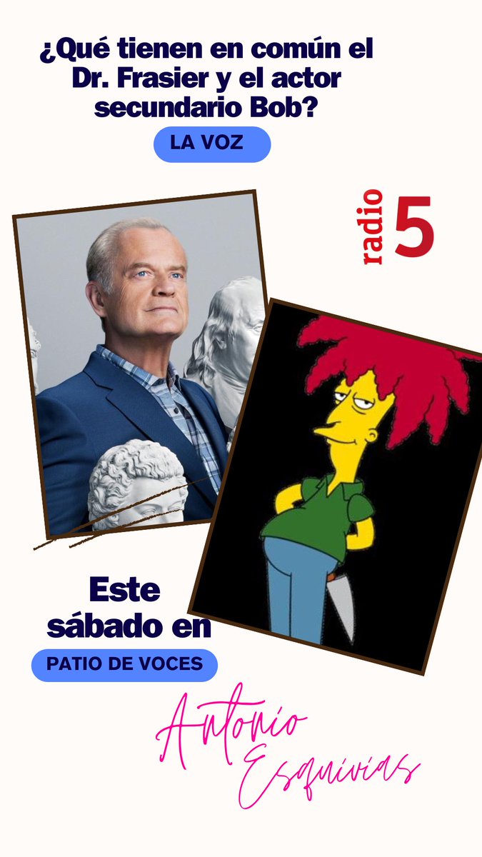 ¿Qué tienen en común el Dr. Frasier y el actor secundario Bob de los #Simpsons ? Ambos comparten la misma voz 🎙️ la del actor de #Doblaje Antonio Esquivias, que estará con nosotros este sábado para repasar sus más de 40 años en el atril ♥️ os esperamos en <a href="/radio5_rne/">Radio 5</a> <a href="/svjimenez/">Salvador Jiménez</a>