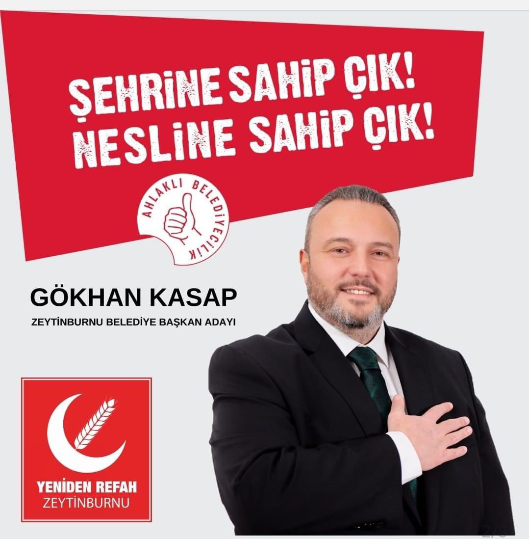 ŞEHRİNE SAHİP ÇIK!
NESLİNE SAHİP ÇIK!
ZEYTİNBURNU İÇİN YENİDEN REFAH PARTİSİ
ZEYTİNBURNU BELEDİYE BAŞKANI GÖKHAN KASAP 

<a href="/erbakanfatih/">Dr. Fatih Erbakan</a> 
@mehmedaltinoz 
<a href="/rprefahpartisi/">Yeniden Refah Partisi</a> 
<a href="/rpmustafadogan/">Mustafa Doğan</a> 
<a href="/refahist/">Yeniden Refah İstanbul</a> 
<a href="/OnurDolar2/">Onur Dolar</a>
<a href="/rpzeytinburnu/">Yeniden Refah Partisi Zeytinburnu</a> 

#yenidenrefahpartisi #zeytinburnu #yerel #seçim