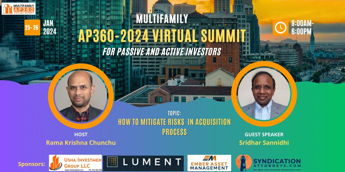 AP360Event's tweet image. 🚀 Last Call! Multifamily AP360-2024 Virtual Summit Starts Tomorrow at 9 AM EST - Use Code AP15 for 15% OFF

Speaker: Sridhar Sannidhi

🔒 Register Here:   multifamilyap360.mykajabi.com/AP360-2024

#multifamilyinvesting #WealthBuilding #RealEstateEvent #AP360Conference #PassiveIncome #Investment