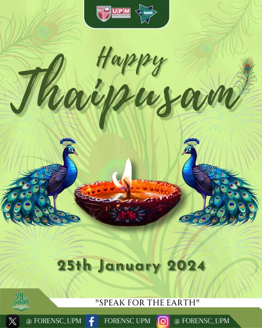 Forensc_upm's tweet photo. [SELAMAT MENYAMBUT HARI THAIPUSAM]

Ikuti berita dan maklumat hebahan FORENSA di:

Instagram: https://t.co/NdtaI5FVRi
Facebook: https://t.co/nhaxnO9sXz
X: https://t.co/e4QSvmzu8G

#forenscupm
#fhasupm
#weloveupm https://t.co/d7BQK6SloG