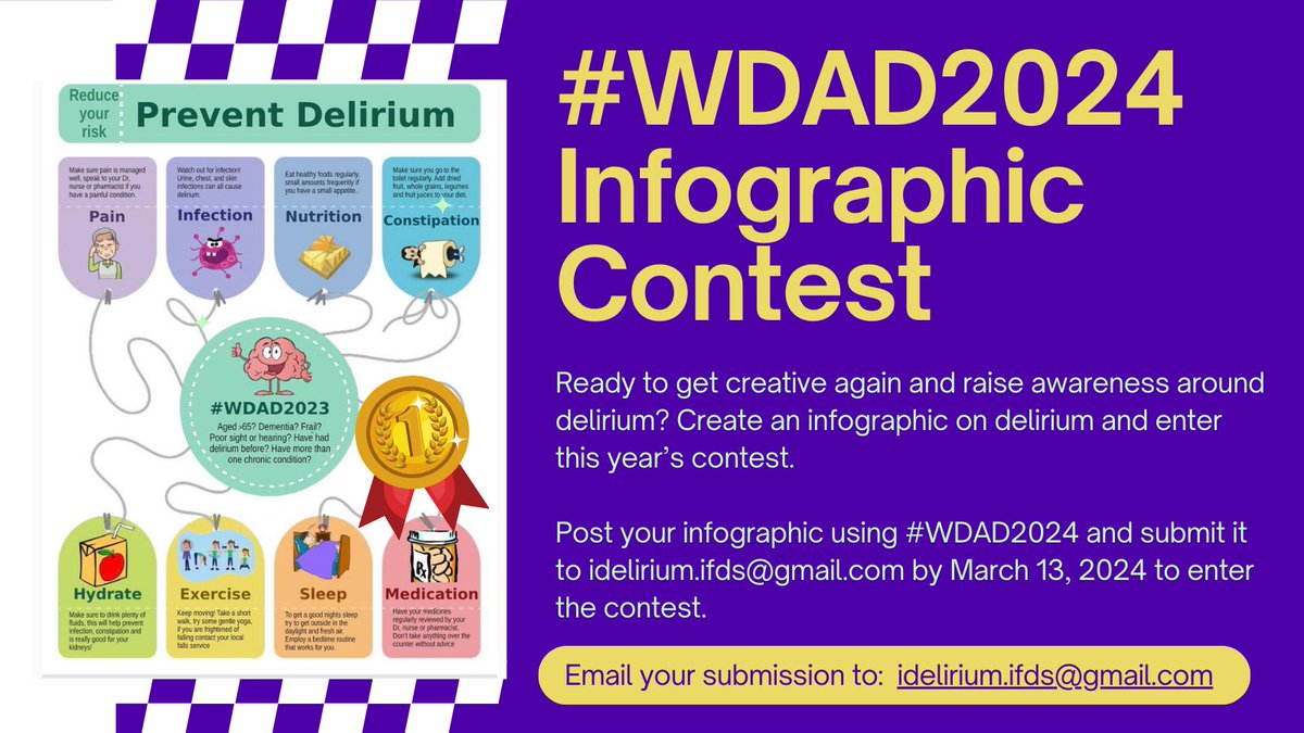 Enter the 2024 World Delirium Awareness Day Infographic contest! Create an engaging infographic that embodies compassion, educates, and advocates for delirium awareness. Help make a real impact on this global initiative! Submit your entry to idelirium.ifds@gmail.com.