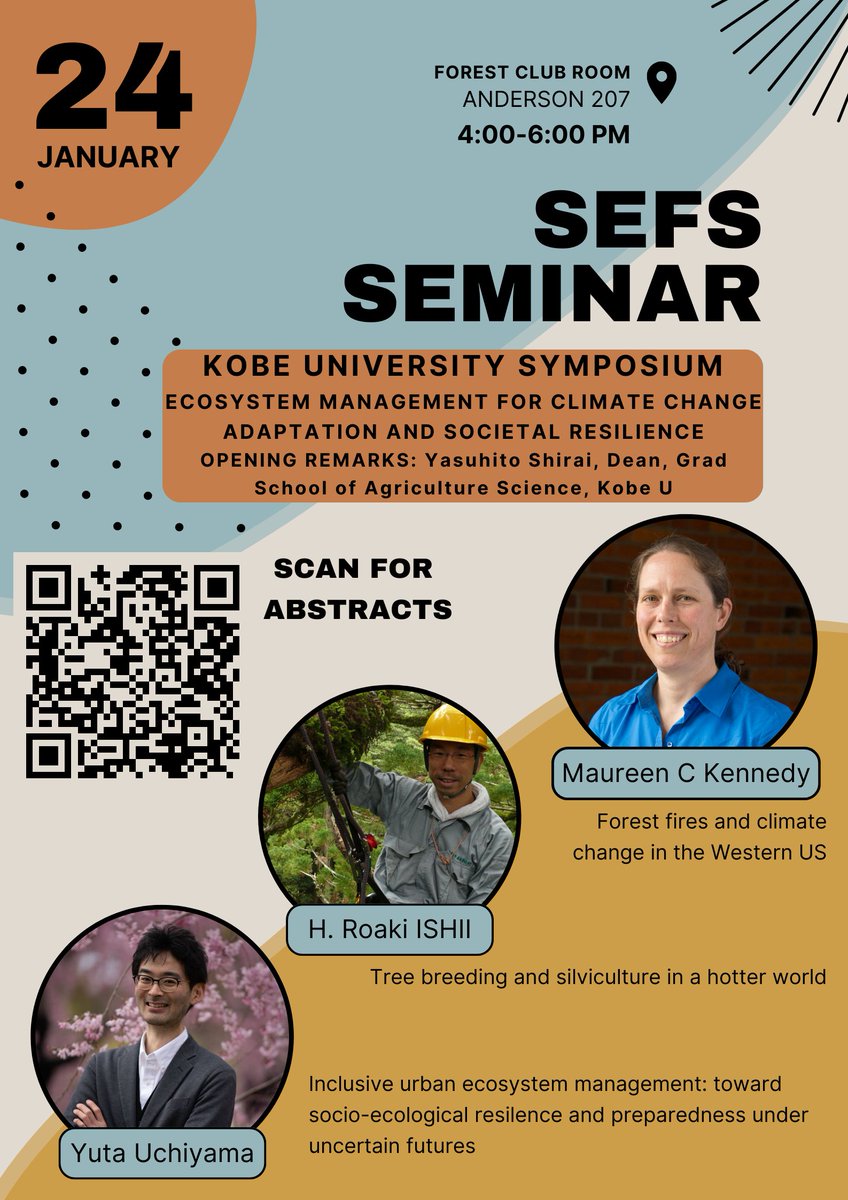 Join us this afternoon for the the @KobeU_Global Symposium: Ecosystem Management for Climate Change Adaptation and Societal Resilience, featuring two SEFS alums! This event will run 4:00-6:00 PM. See the full list of seminars: sefs.uw.edu/news-and-event…