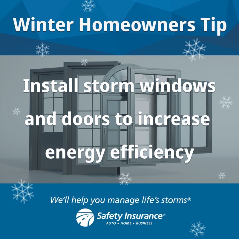 Gas and electricity prices are expected to skyrocket this year. Consider installing storm windows and doors to help increase energy efficiency inside your home throughout the winter. @SafetyIns #ManageLifesStorms #WinterHomeownersTip