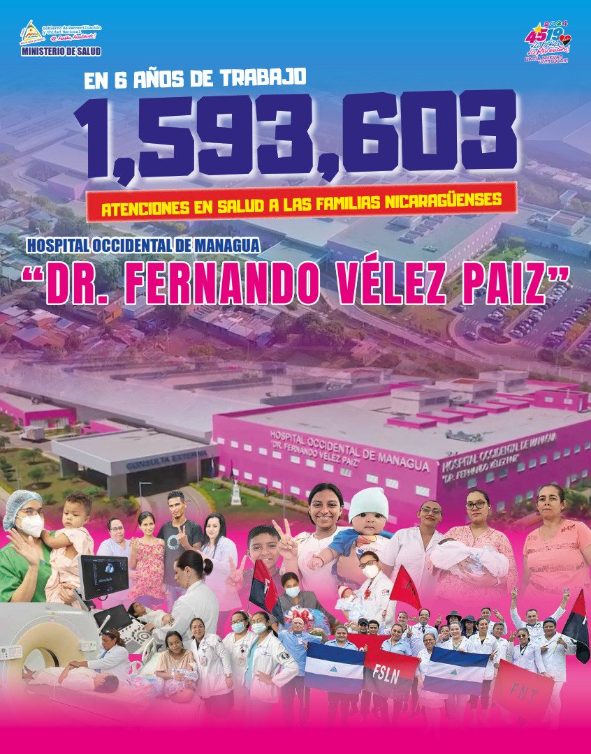 💥🏥Hospital Dr. Fernando Vélez Paiz 📌En 6 años de trabajo continuo se han atendido en salud a 1 millón 593 mil 603 familias de Nicaragua 📌Atenciones Gratuitas y de Calidad para todas y todos @ddinarte87 @NikyAlegria_21 @Silais_managua #UnidosEnVictorias
