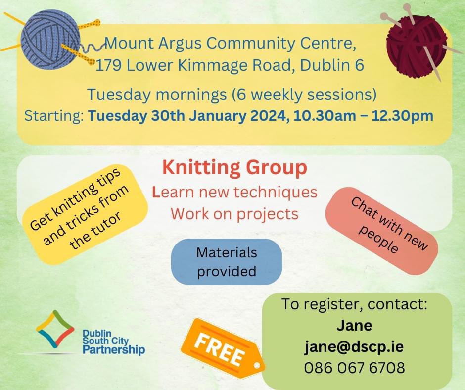 There are still places available on our Knitting course starting this Tuesday January 30th in Kimmage. To register contact Jane on 086-0676708 or jane@dscp.ie.