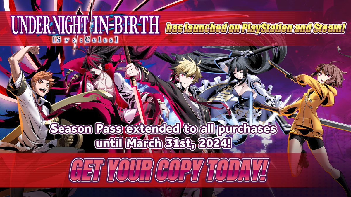 ArcSystemWorksU's tweet image. 🗣️ UNDERNIGHT IN-BIRTH II [Sys:Celes] has officially launched on Playstation and Steam!

Nintendo Switch Launch: 1/25/24 @ 12AM PST &amp;amp; EST

BONUS: We are extending the Season Pass to all purchases until March 31st!

🌑Get your copy today!

LET'S DIVIDE!

#UNI2 #Inbirth