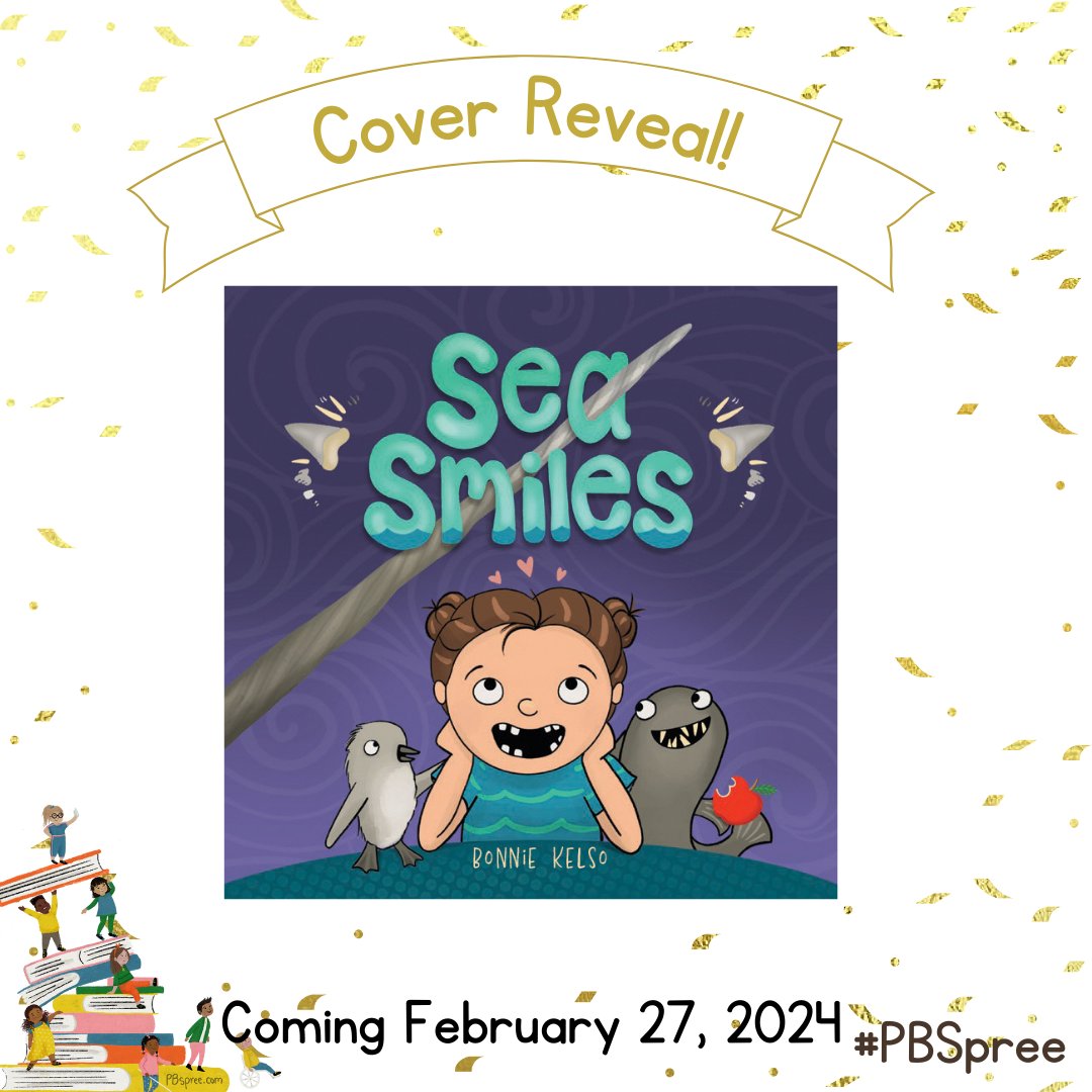 Check out the cover for SEA SMILES written and illustrated by @PBSpree sib <a href="/bonniekelso/">Bonnie Kelso ~SLEEPY SEA / DEXTER THE STAND UP DOG</a>. A fun picture book featuring a child worrying about losing her tooth and the sea animals who share their own teeth stories to reassure her. Launching next month! Available for pre-order.