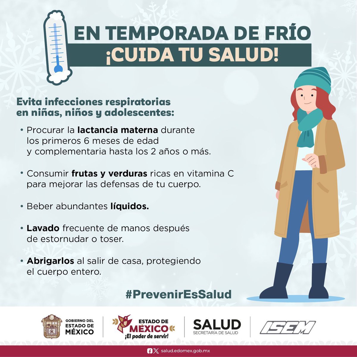 En esta #Temporadalnvernal cuida tu salud, evita enfermedades respiratorias y abrígate bien.
#PrevenirEsSalud