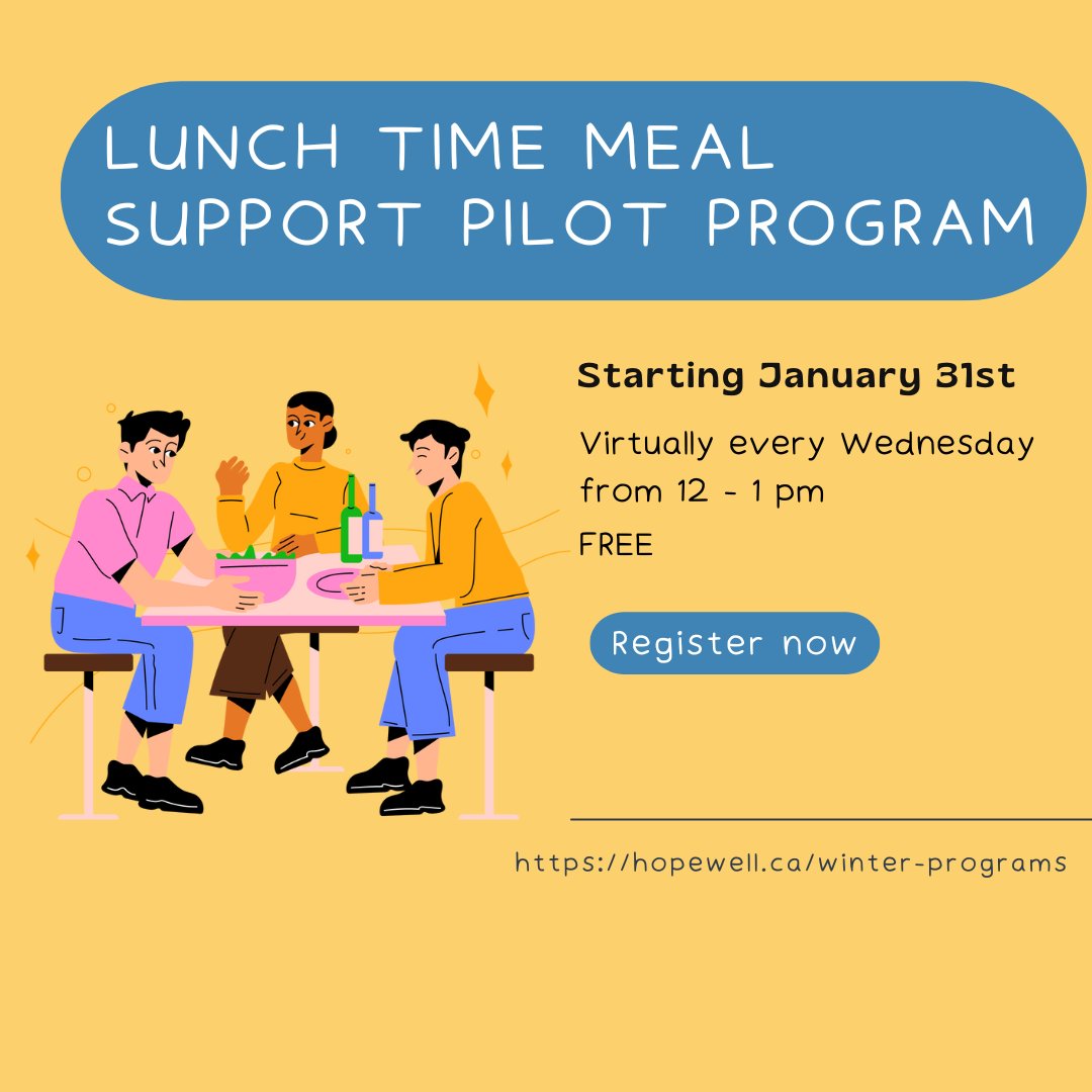 Registration for our meal support group is now open!⏰

This pilot program is FREE and provides a safe space to meet virtually for group meal support.

Visit our website for more details: hopewell.ca/winter-programs