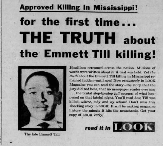 Today in 1956, #LookMagazine published the confessions of two white men from Mississippi who had been acquitted in the kidnapping/murder of 14 y/o African American #EmmettTill. In the article, the men detailed how they beat Till with a gun, shot him & threw his body into a river.