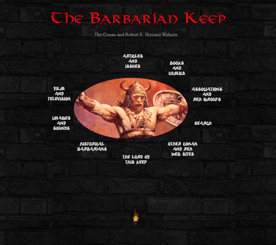 Crom!

BARBARIANKEEP has fallen.

All the content once housed there is now 404 and the homepage is a simple promise that something quite cool will someday appear.

A trove of classic Howardian S&S lore has passed into the dark; secrets that now only the WaybackMachine can tell.