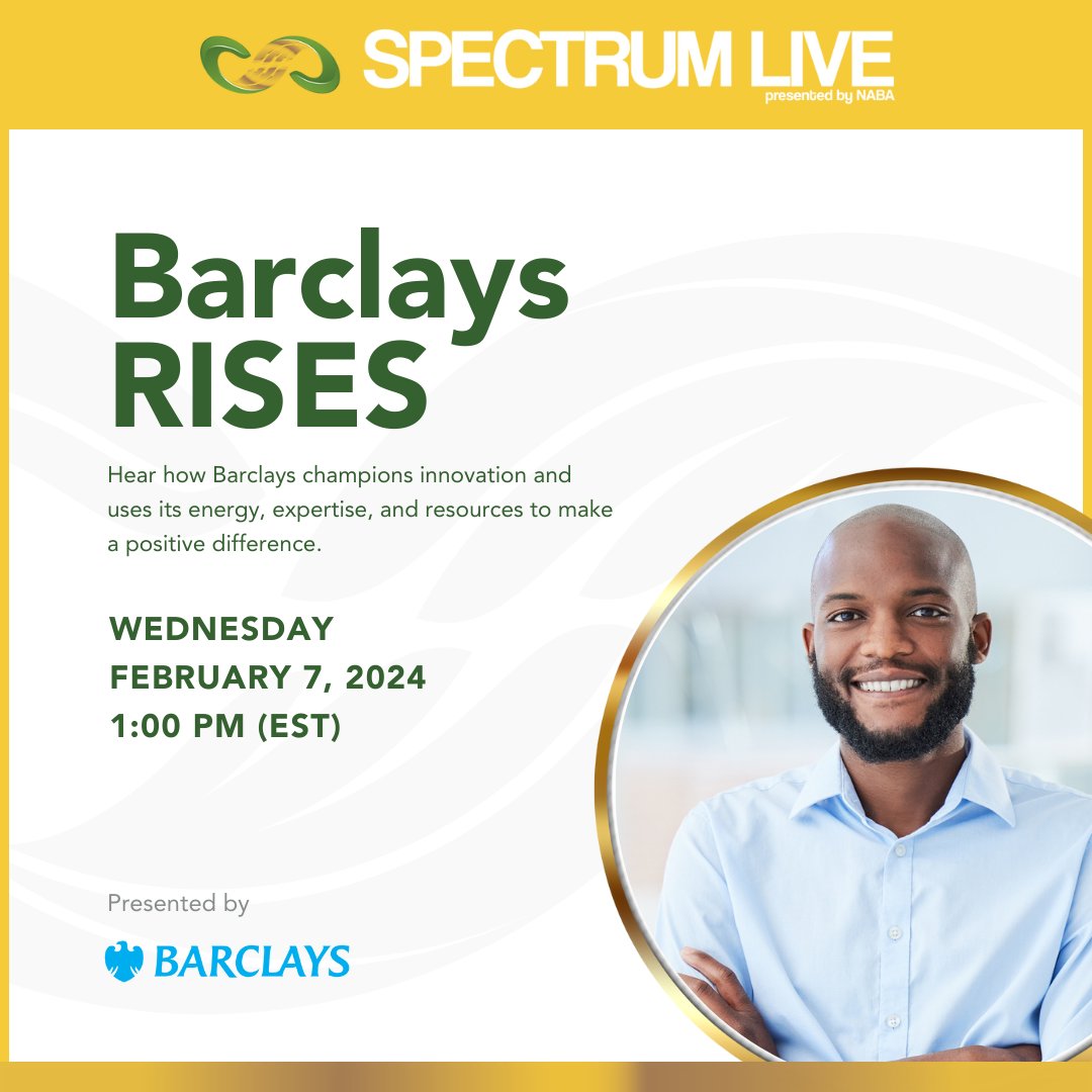 At our next Spectrum Live, hear how Barclays champions innovation and uses its energy, expertise, and resources to make a positive difference. Register here: bit.ly/48IOKzh.

#NABAInc #SpectrumLive #Networking #BlackBusinessLeaders