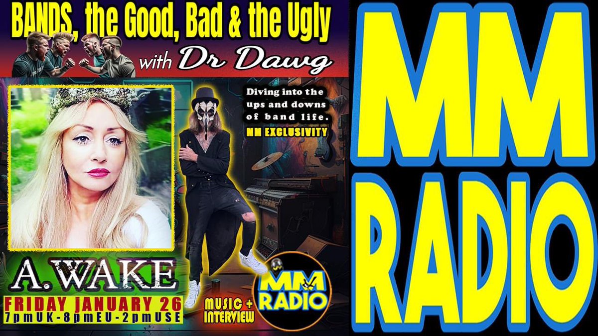☝️'BANDS, THE GOOD, BAD & THE UGLY with Dr DAWG' feat. 'A.WAKE'🤘MM Radio dives into the ups & downs of band life 👉 AIRING Friday January 26 on MM Radio ➡️mm-radio.com #newinterview #newartist #femalemusician #pop #indie #soundhealing #singersongwriter #RADIO #sync