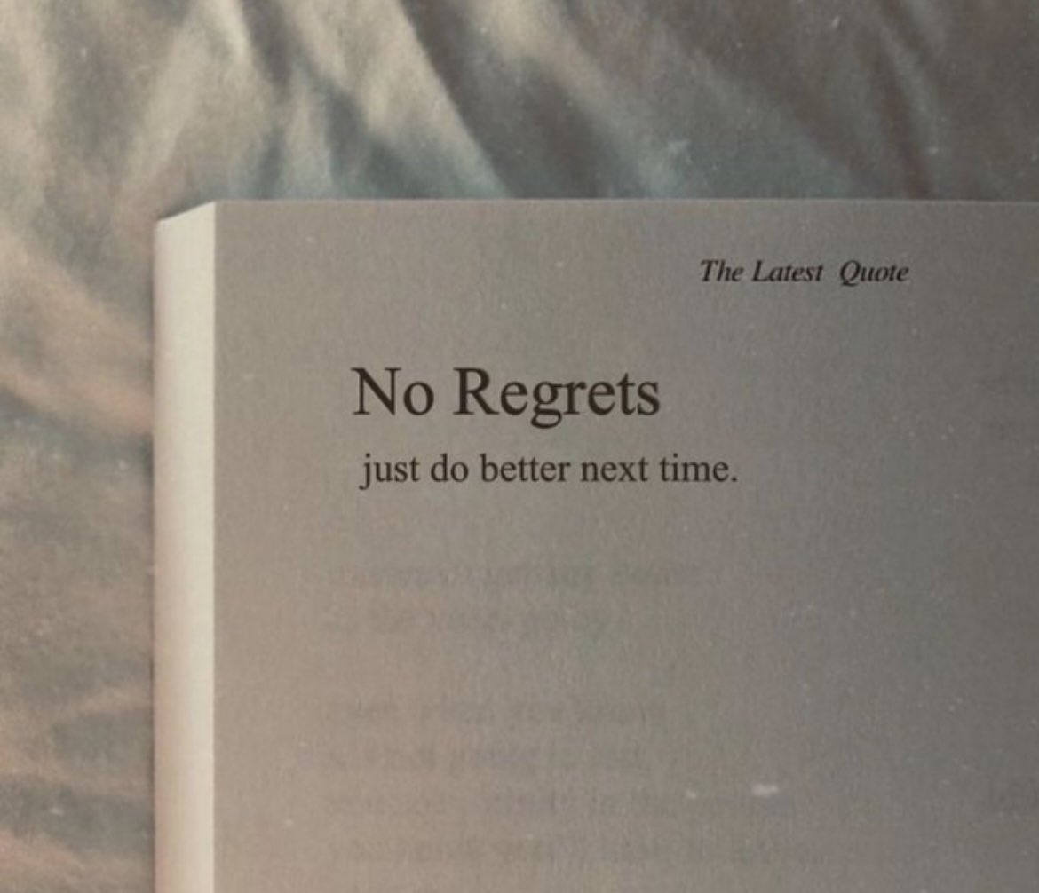 No regrets