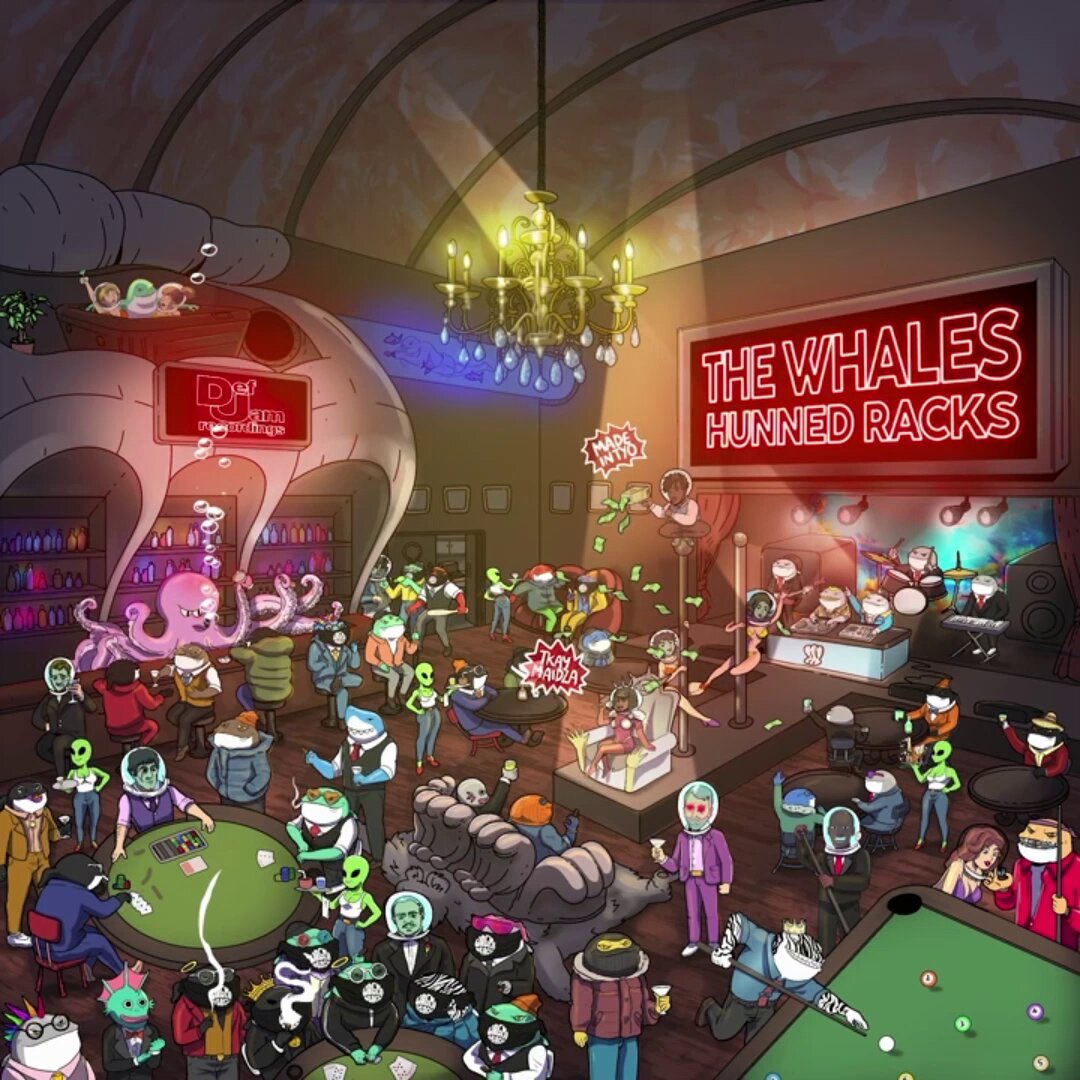 ClassoDaniel's tweet photo. This new jam they’ve been working on is called “Hunned Racks”. Let me just say this record is straight up POPPIN. OG whales have also had chances to get their collectibles featured on the cover art including mine. Whales have always been 🔑. Try not to sleep or you’ll miss it 🤫 https://t.co/BBYmWoX8p5