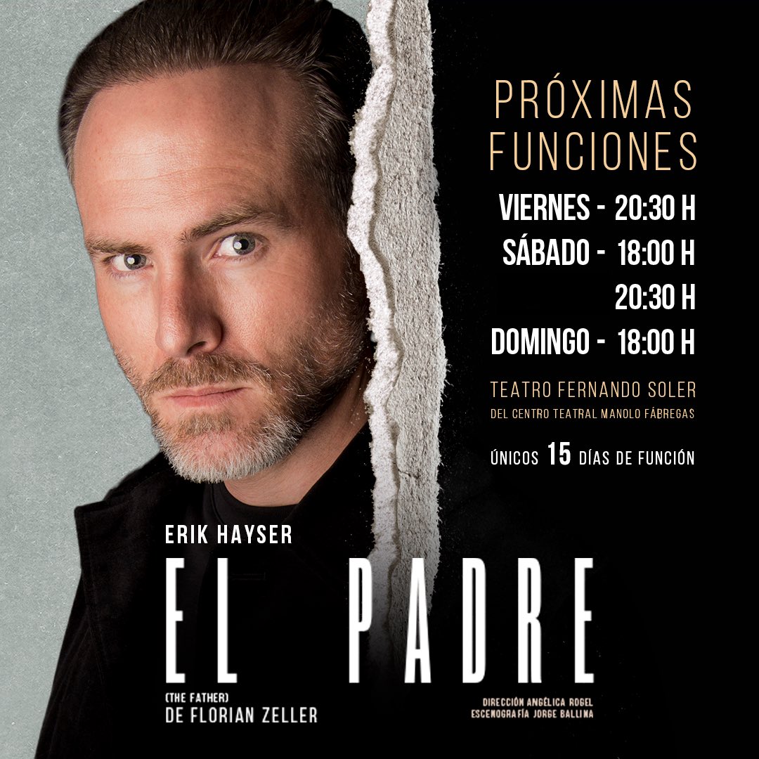 Consulta nuestros horarios y no te pierdas #ElPadre en el Teatro Fernando Soler 🍂🎭 🕰️ 🎟️ bit.ly/ticketmaster_e… @alex_gou @wiechers1 @oscaruriel #LuisDeTavira @fernandacga @erikhayser @anasofihg @Da_vidCalderon y @EmDib