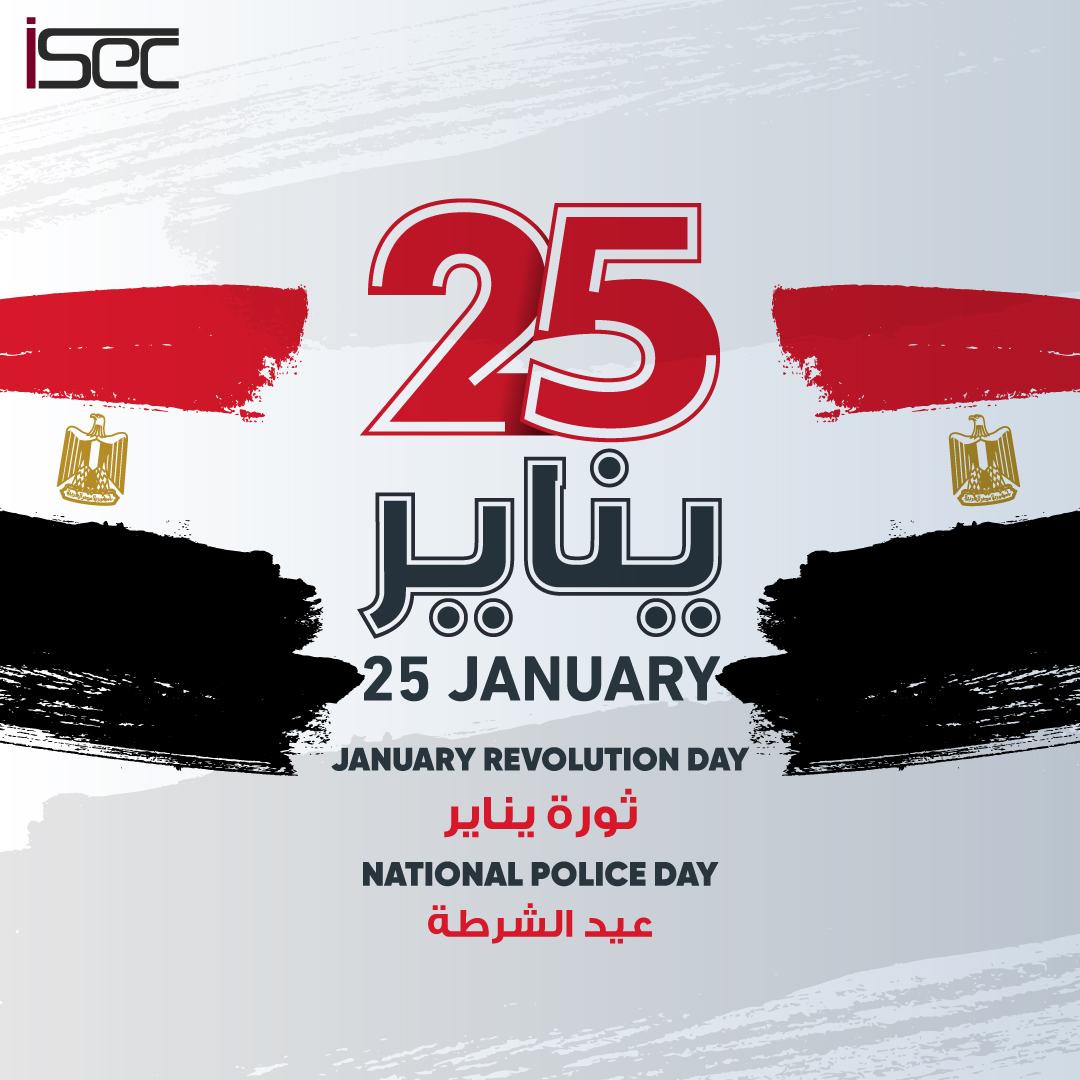 25th January is a special day of revolution and police day. Enjoy your Day off.

٢٥ يناير يوم مميز  بمناسبة عيد الثورة و عيد الشرطة . استمتعوا بيوم الاجازة

#iSec #EgyptianRevolution #January25