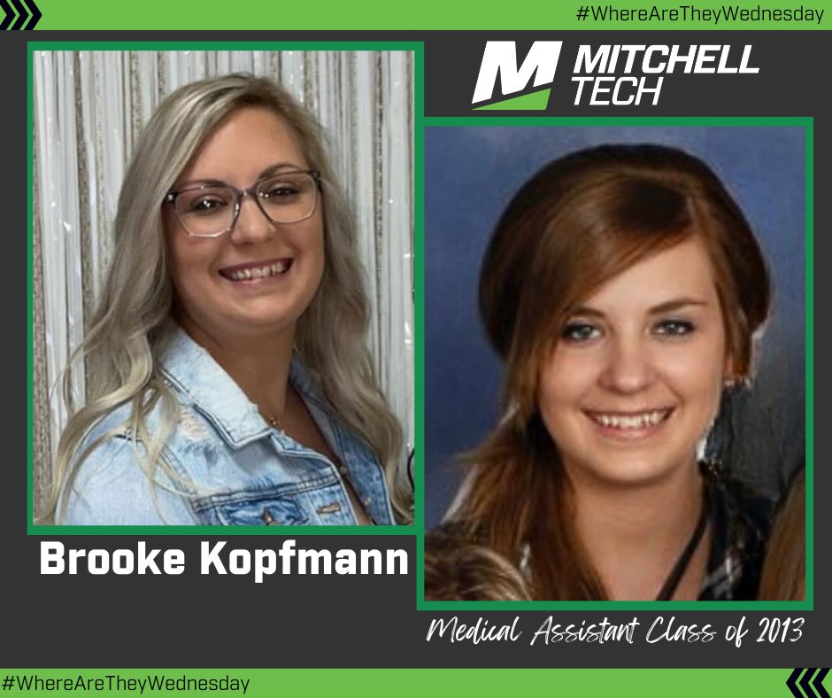 Brooke Kopfmann (#MTCMedAssist '13) says #MitchellTech 'helped me learn the skills I needed to  provide compassionate care to the patients I encounter every day' at @AveraHealth Grasslands Dermatology as a medical assistant, she said. #BeTheBest #WhereAreTheyWednesday