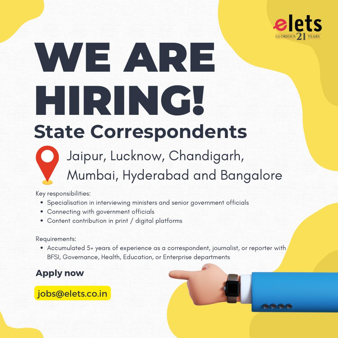 Join our team as a State Correspondent! Seeking dynamic individuals in #Jaipur, #Chandigarh, #Mumbai, #Hyderabad, #Bangalore, and #Lucknow. Leverage your skills in government liasioning and content contribution for Elets print and digital platforms. Apply now! #B2B #Hiring