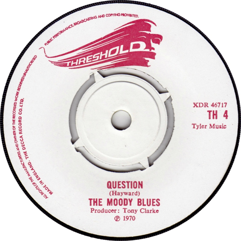'Question' - The Moody Blues (1970) #TheMoodyBlues #JustinHayward 45cat.com/record/th4