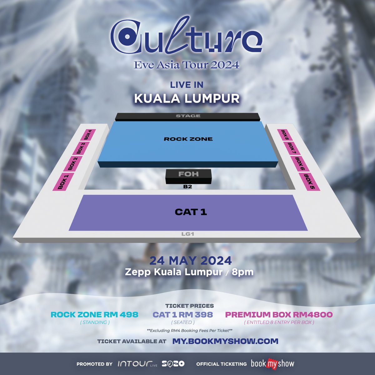 BookMyShowMy's tweet photo. Eve Asia Tour 2024 ‘Culture’ in Kuala Lumpur 
Ticket Launch : 29 Jan, Monday , 11AM onwards 
Official Website : https://t.co/hT19vGVRRr 
Date : 24 May 2024 (Friday) 
Time : 8 PM 
Venue : ZEPP KL  

#BookMyShowMY #EveAsiaTour2024CultureinKL #INTOUR #INTOURLIVE #SOZO #KaikaiKitan https://t.co/t5TYWySO6b