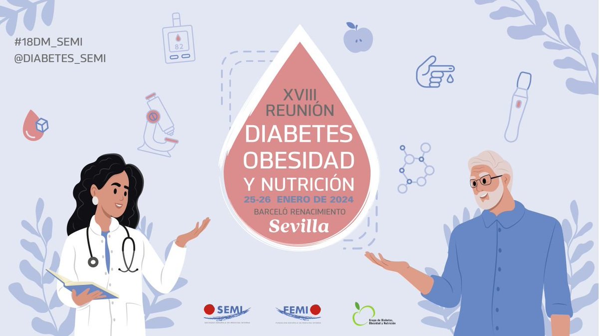 #18DM_SEMI | Vía @isanidad | Más de 260 médicos internistas analizan las principales novedades en diabetes, obesidad y nutrición con un enfoque multidisciplinar isanidad.com/271139/mas-de-… #SEMITuit #18DMSEMI @CarreteroJuani @pedropabloce @joscarlor2 @PabloPerezMar16