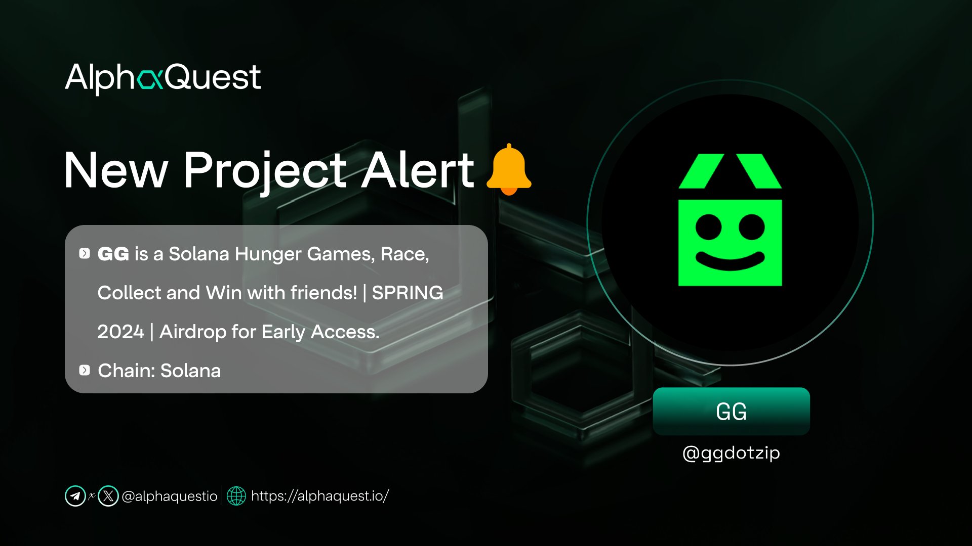 Alpha Quest on X: 🚨New Project Alert ➡️@ggdotzip - a #Solana Hunger Games  project 🔹 𝕏 Created Date: 12/14/2023 🔹 Ticker: TBD 🔹 CA: TBD 🔹 Number  of alpha hunters: +14 Early