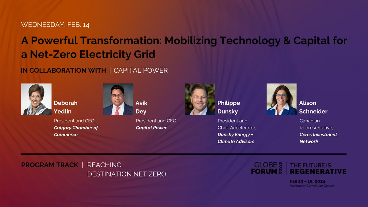 GLOBE_Series's tweet image. Transforming our #electricity system to reach #DestinationNetZero will require significant #investment, scale-up &amp;amp; collaboration. Join experts @CapitalPower @CalgaryChamber @CeresNews &amp;amp; more for this timely #GLOBEforum discussion on mobilizing the capital &amp;amp; tech required to…