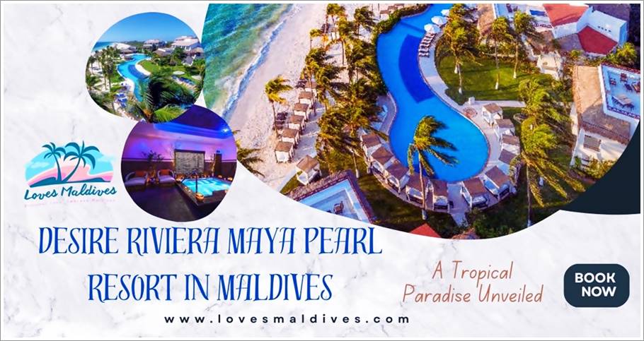 LovesMaldives's tweet photo. #RivieraMaya #Maldives 
Desire Riviera Maya Pearl Resort in Maldives: Unveiling Paradise https://t.co/rVaQz6q9fc https://t.co/5NNwioOJVn