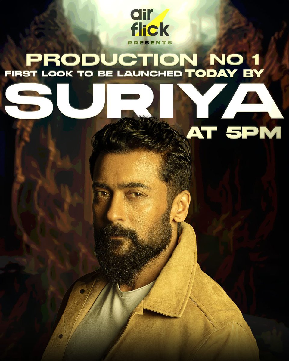 The Herculean #Kanguva Star @Suriya_offl will add his Golden-Touch for @airflickoff's 'Production No.1' starring @dheeraj747 by unveiling the First Look today at 5 P.M. @prosathish