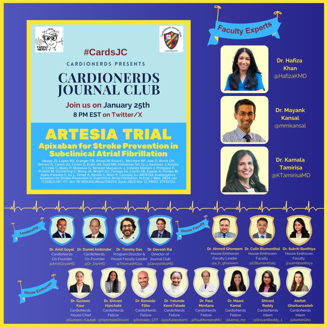 Shivani Reddy (@shivanireddy_1) on Twitter photo 🫀<a href="/CardioNerds/">CardioNerds</a>' #HouseEinthoven is ready to kick off 2024 with a new #CardsJC Journal Club!! 📚 🎇
🗓️ Join us on Twitter/X this Thurs, 01/25/24, @ 8PM EST for a 🔥 discussion on the #ARTESIA trial (Apixaban for stroke prevention in subclinical Afib)!💊 See you soon! 🤓 🫀<a href="/CardioNerds/">CardioNerds</a>' #HouseEinthoven is ready to kick off 2024 with a new #CardsJC Journal Club!! 📚 🎇
🗓️ Join us on Twitter/X this Thurs, 01/25/24, @ 8PM EST for a 🔥 discussion on the #ARTESIA trial (Apixaban for stroke prevention in subclinical Afib)!💊 See you soon! 🤓