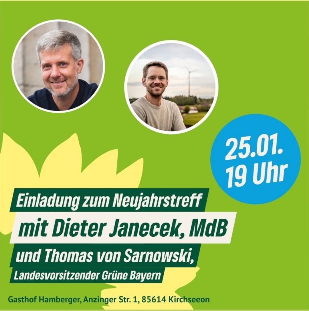 gruenEBE's tweet photo. HEUTE ABEND: Grüner Neujahrstreff mit Gesprächen und Diskussionen

Mit Möglichkeit zum Gespräch mit @DJanecek, MdB und Koordinator für maritime Wirtschaft und Tourismus sowie @ThomasSarnowski, Landesvorsitzender der @Gruene_Bayern.
#Ebersberg #Kirchseeon
https://t.co/4ZegBqUrt8 https://t.co/xWRbfEgbIl