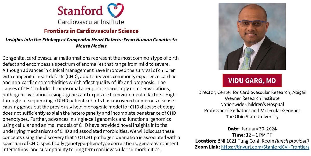 Please join @StanfordCVI Tue 1/30 at 12-1pm PST by @ViduGargMD @nationwidekids #NCHHeartCenter speak on #genetics of #CongenitalHeartDisease tinyurl.com/StanfordCVI-Fr… @StanfordDeptMed @Stanford_ChEMH @SeanM_Wu @BCVSearlyCareer @AHAScience @CardioNerds @BayAreaPostdocs