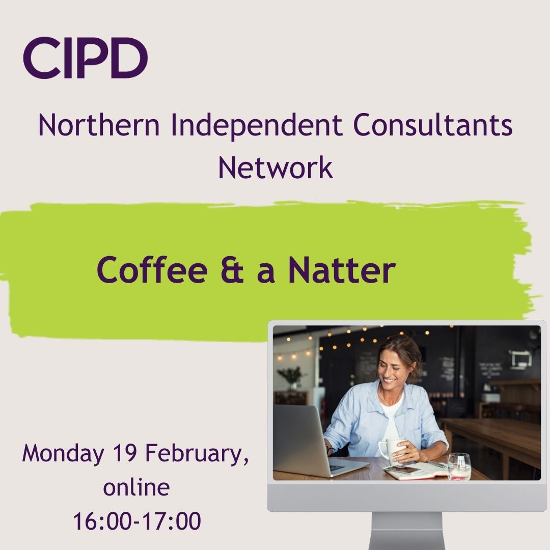 Are you an independent HR or L&D consultant operating in the north of England? 🙋‍♂️ Join the CIPD Northern Independent Consultants Network for a coffee and a natter ,and help shape the network's activities for 2024. 📌Mon 19 Feb, online - 16:00-17:00 lnkd.in/euRZDTNH
