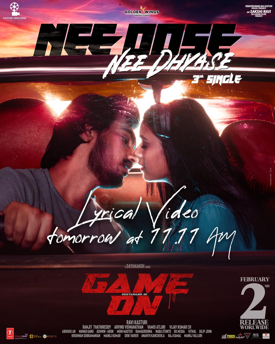 Dayanandh Gaddam (@dayanandh369) on Twitter photo #GameOnMovie 🎬
Get bowled out by the romantic beats of #NeeOoseNeeDhyase ❤️
Full Video Song Releasing Tomorrow At 11:11 AM 💥
Releasing In WW Theaters On FEBRUARY 2nd 🔥
#GameOnFromFEB2nd 
<a href="/geetanand79/">GeetAnand 💫</a> <a href="/NehaSolanki_/">Neha Solanki</a> <a href="/madhoo69/">madhoo</a> <a href="/AdithyaLive/">Adithya Menon</a> <a href="/dayanandh369/">Dayanandh Gaddam</a> <a href="/ravikasturi10/">Ravi Kasturi</a> #GameOnMovie 🎬
Get bowled out by the romantic beats of #NeeOoseNeeDhyase ❤️
Full Video Song Releasing Tomorrow At 11:11 AM 💥
Releasing In WW Theaters On FEBRUARY 2nd 🔥
#GameOnFromFEB2nd 
<a href="/geetanand79/">GeetAnand 💫</a> <a href="/NehaSolanki_/">Neha Solanki</a> <a href="/madhoo69/">madhoo</a> <a href="/AdithyaLive/">Adithya Menon</a> <a href="/dayanandh369/">Dayanandh Gaddam</a> <a href="/ravikasturi10/">Ravi Kasturi</a>