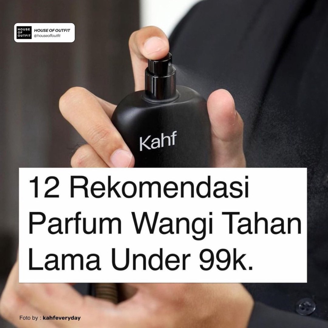 12 Rekomendasi Parfum Wangi Tahan Lama Under 99k.